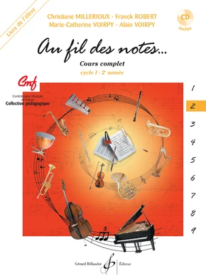 Au fil des notes. Volume 2 Livre de l'élève